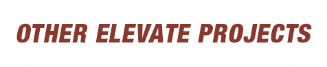 Other Elevate Projects